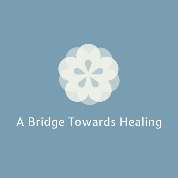 A Bridge Towards Healing 